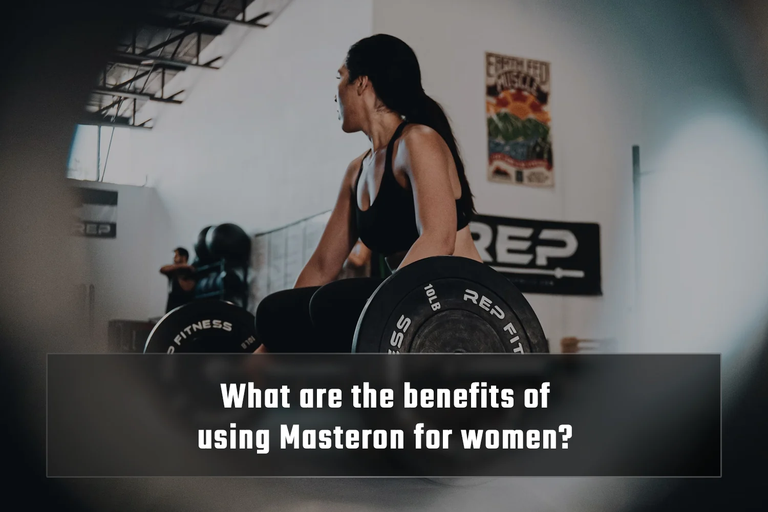 Masteron for women benefits